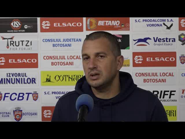 Antrenorul FC Botoşani despre aglomerarea meciurilor echipei.