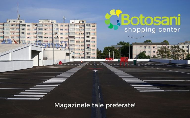 Deschiderea celei mai mari parcări din Botoșani – peste 500 locuri de parcare oferite de un centru comercial comunității