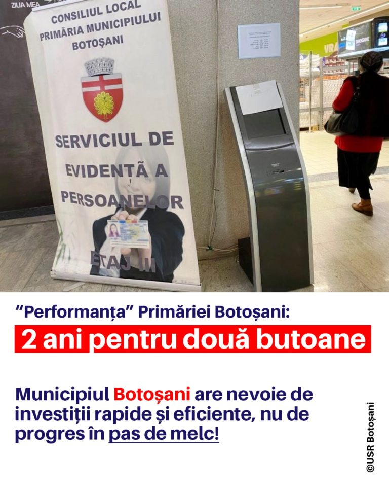 Comunicat USR Botoșani: Progres venit în pas de melc la Primăria Botoșani