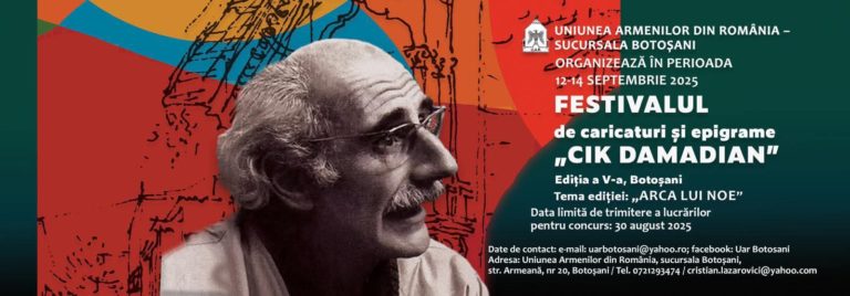 Uniunea Armenilor Botoșani dă startul ediției a V-a a Festivalului „Cik Damadian”