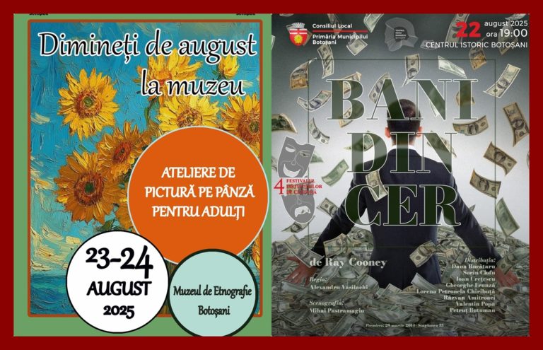 Ce facem în weekend la Botoşani? Lista evenimentelor